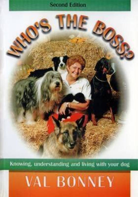 Who's the Boss? by Val Bonney - 9780646381558