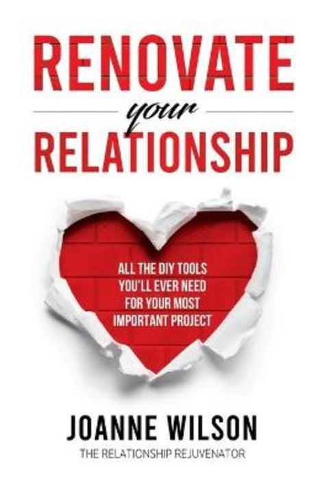 Renovate Your Relationship by Joanne Wilson - 9780646819198