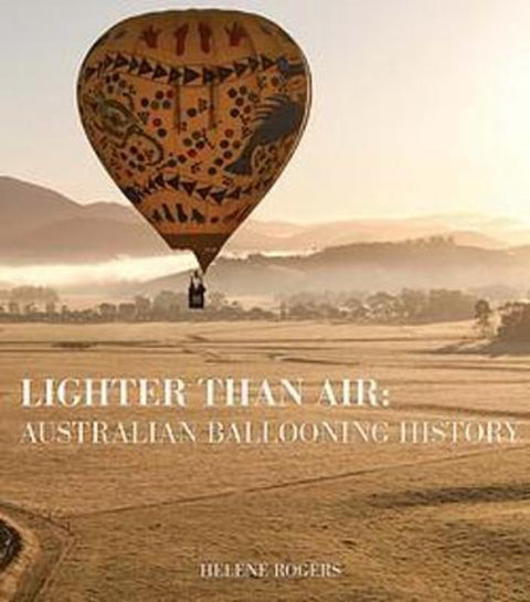 Lighter Than Air by Helene Rogers - 9780646820217