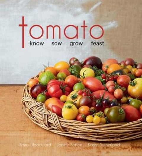 Tomato by Penny Woodward - 9780646982748