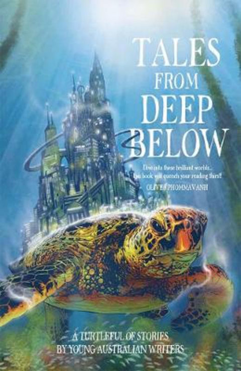 Tales From Deep Below by 100 Story Building 100 Story Building - 9780648205340