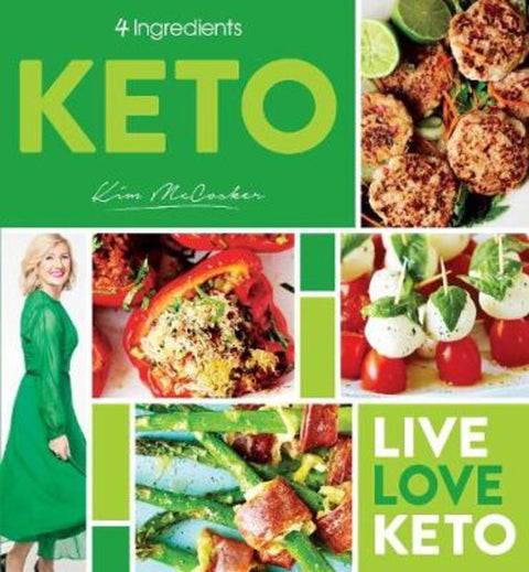 4 Ingredients Keto by Kim McCosker - 9780648485117