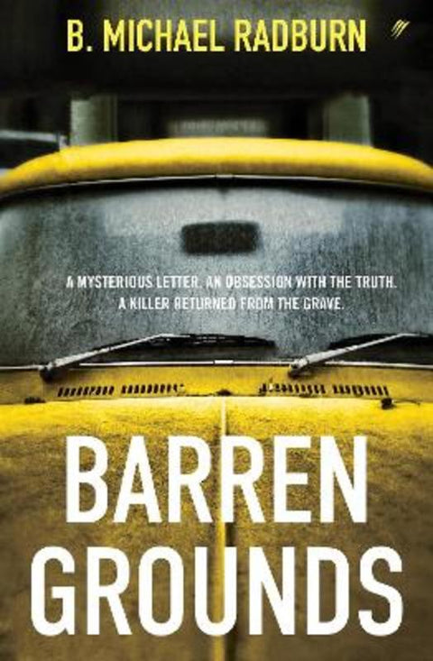 Barren Grounds by B. Michael Radburn - 9780648571506