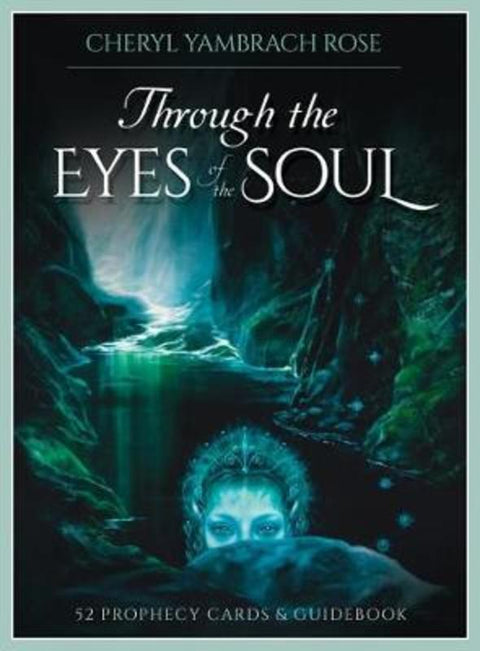 Through the Eyes of the Soul by Cheryl Yambrach Rose (Cheryl Yambrach Rose) - 9780648746799