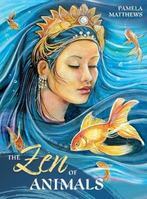 The ZEN of Animals by Pamela Matthews (Pamela Matthews) - 9780648746850