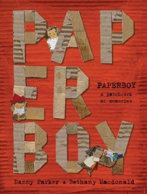 Paperboy by ,Danny Parker - 9780648828402