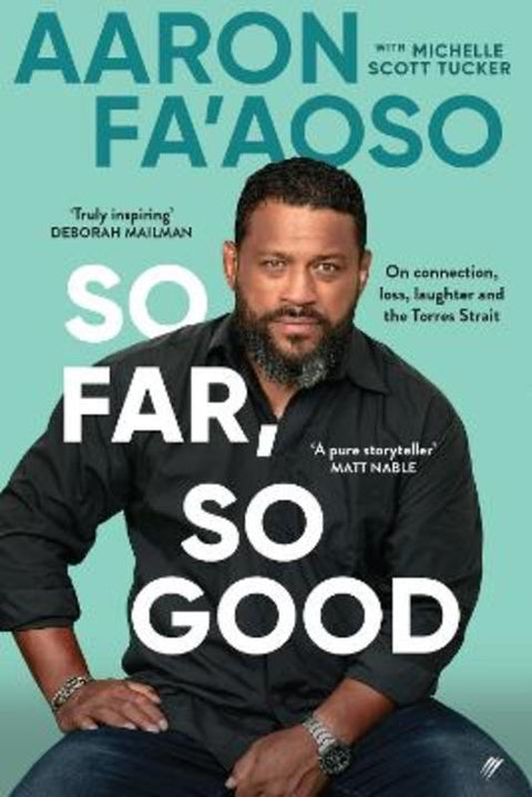 So Far, So Good by Aaron Fa'Aoso - 9780648987437