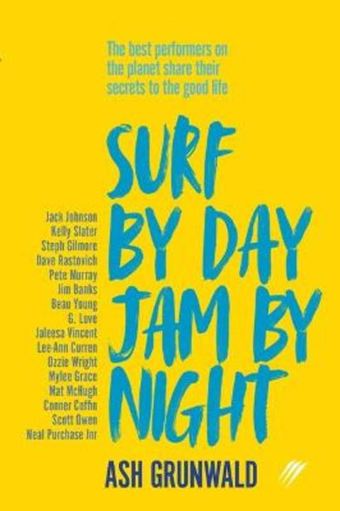 Surf By Day, Jam By Night by Ash Grunwald - 9780648987499
