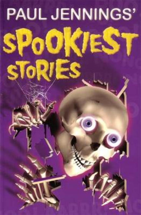 Spookiest Stories by Paul Jennings - 9780670028917
