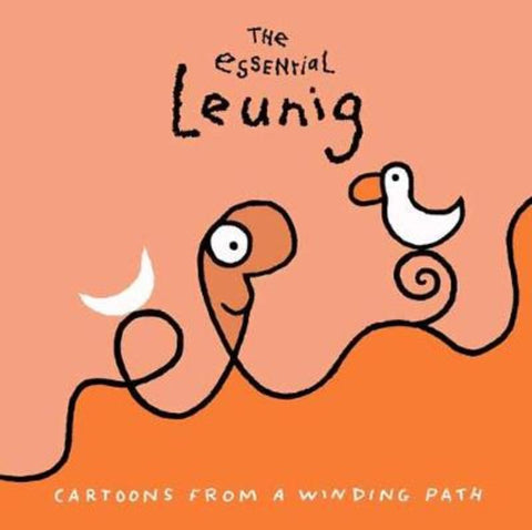 Essential Leunig: Cartoons from a Winding Path,The by Michael Leunig - 9780670074686