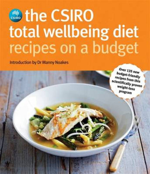CSIRO Total Wellbeing Diet Recipes on a Budget by Manny Noakes - 9780670076321