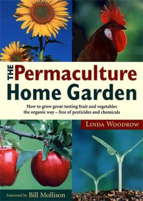 The Permaculture Home Garden by Linda Woodrow - 9780670865994