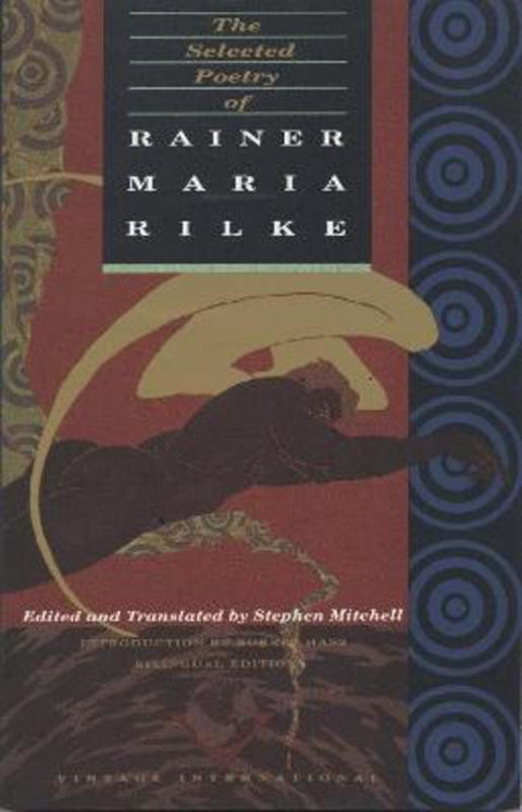 The Selected Poetry of Rainer Maria Rilke by Rainer Maria Rilke - 9780679722014