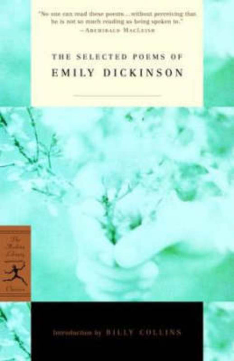 The Selected Poems of Emily Dickinson by Emily Dickinson - 9780679783350