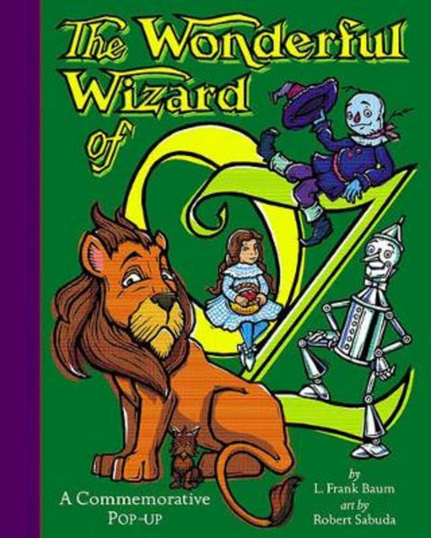 The Wonderful Wizard Of Oz by L. Frank Baum - 9780689817519
