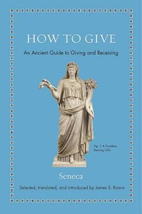 How to Give by Seneca - 9780691192093