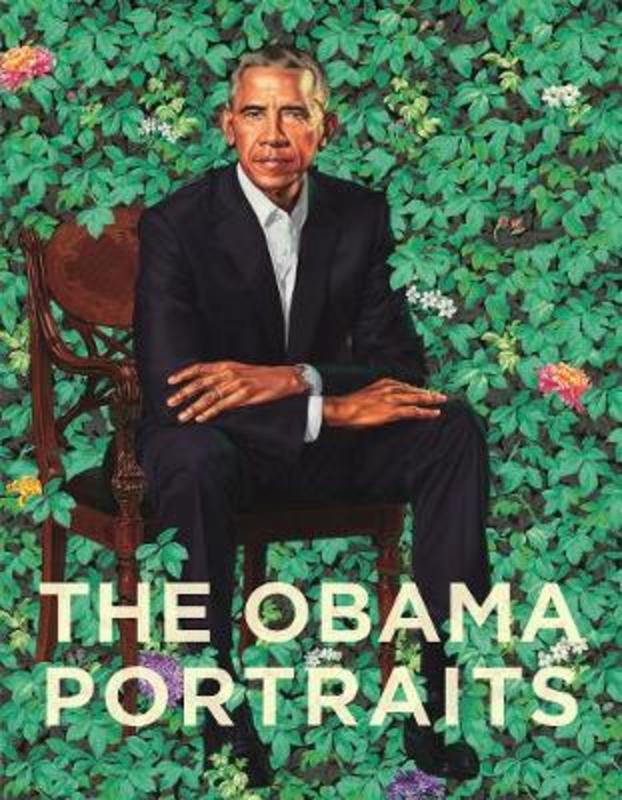 The Obama Portraits by Taina Caragol - 9780691203287