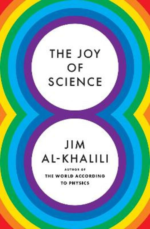 The Joy of Science by Jim Al-Khalili - 9780691211572