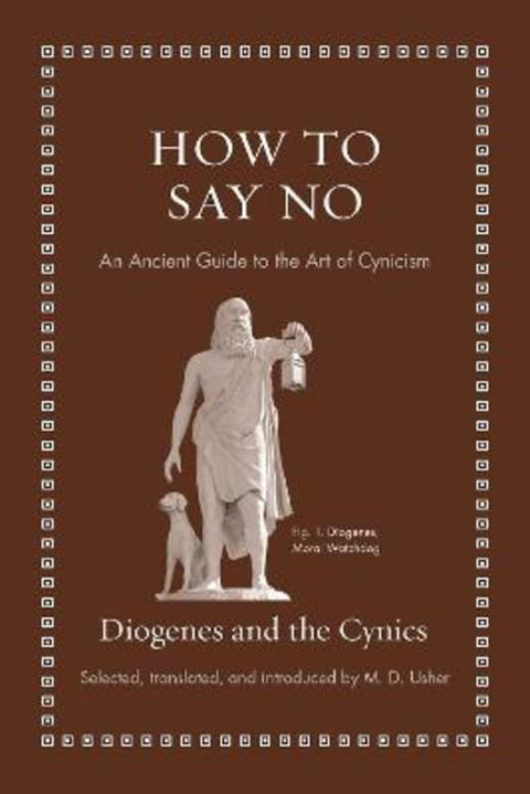 How to Say No by Diogenes - 9780691229850