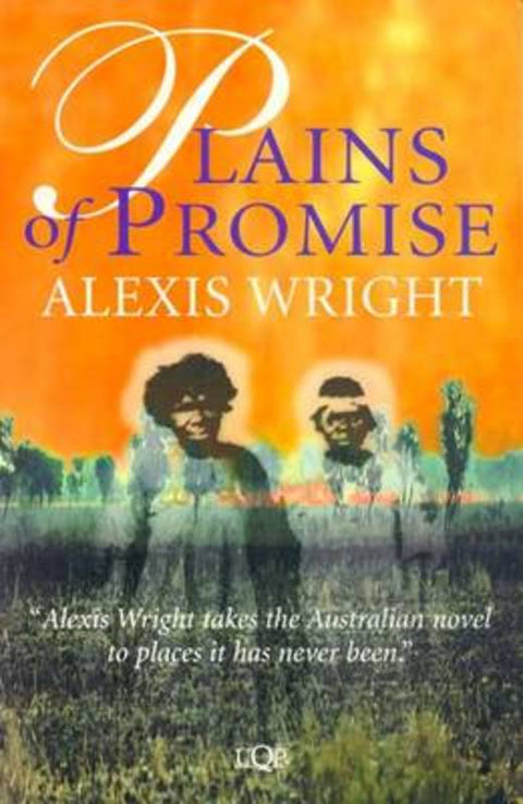 Plains of Promise by Alexis Wright - 9780702229176