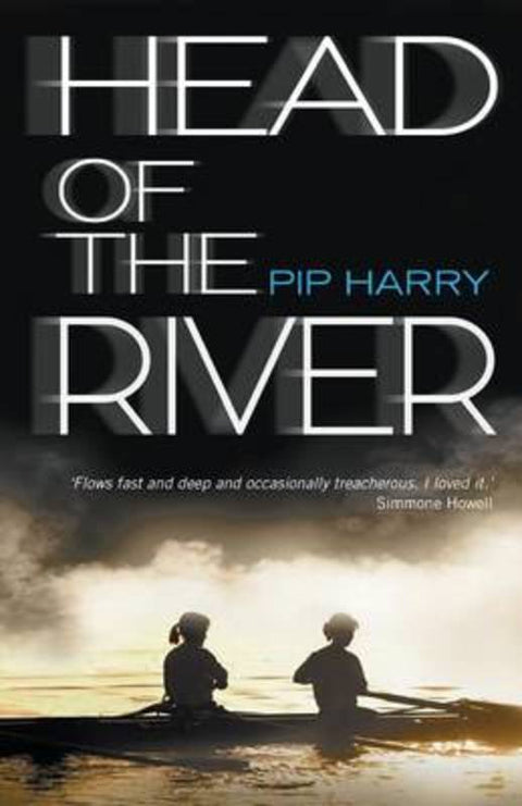 Head of the River by Pip Harry - 9780702253263