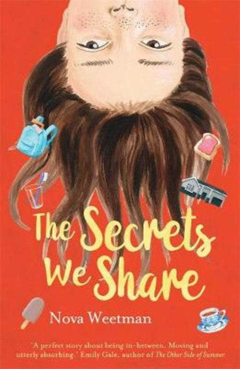 The Secrets We Share by Nova Weetman - 9780702259784