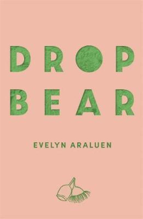Dropbear by Evelyn Araluen - 9780702263187