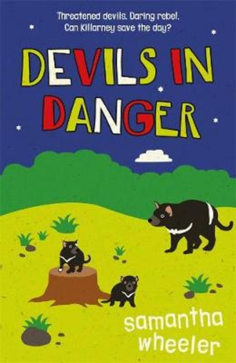 Devils In Danger by Samantha Wheeler - 9780702263293