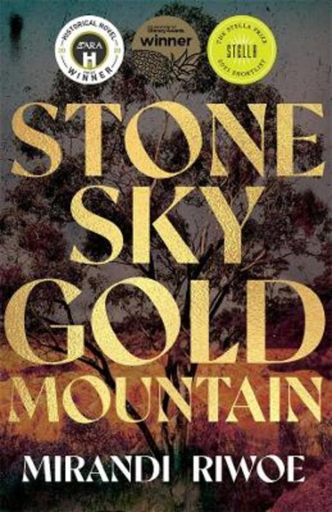 Stone Sky Gold Mountain by Mirandi Riwoe - 9780702265532