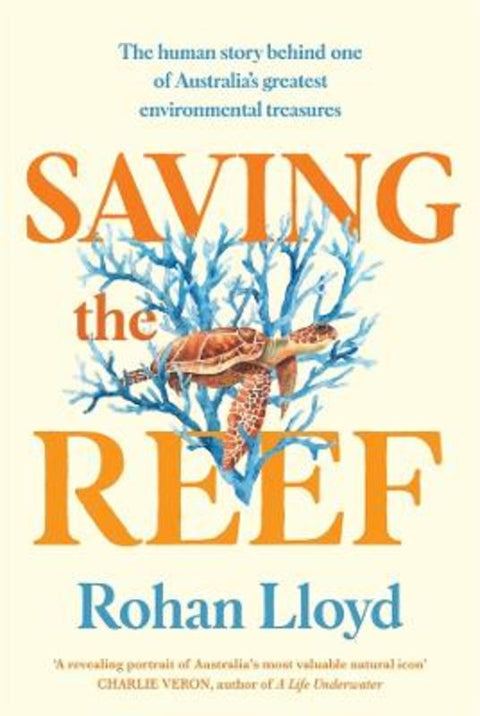 Saving the Reef by Rohan Lloyd - 9780702265754