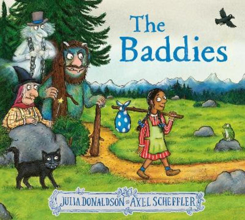 The Baddies by Julia Donaldson - 9780702303517
