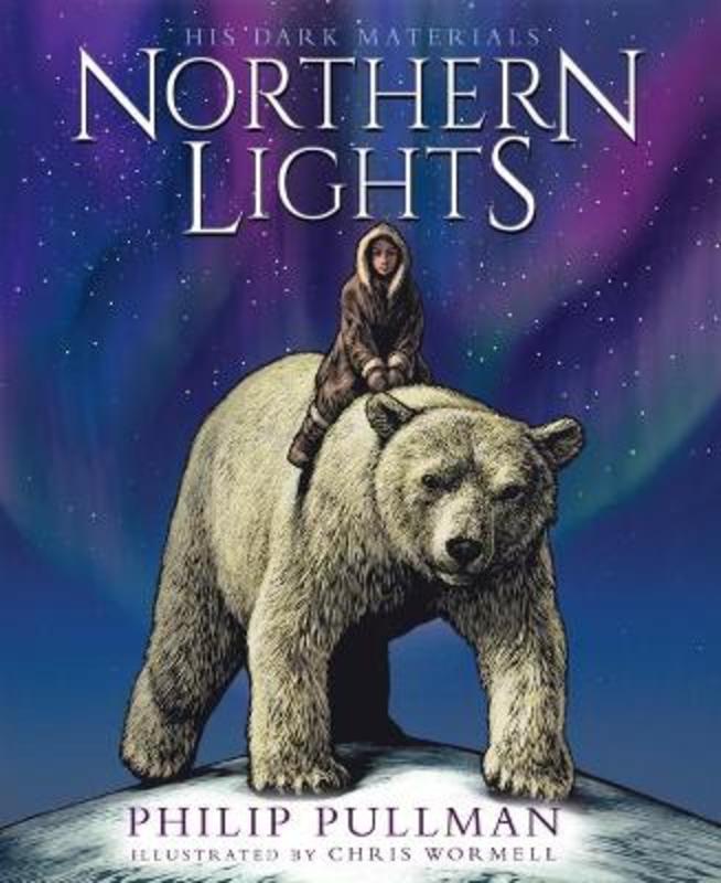Northern Lights:the award-winning, internationally bestselling, now full-colour illustrated edition by Philip Pullman - 9780702305085