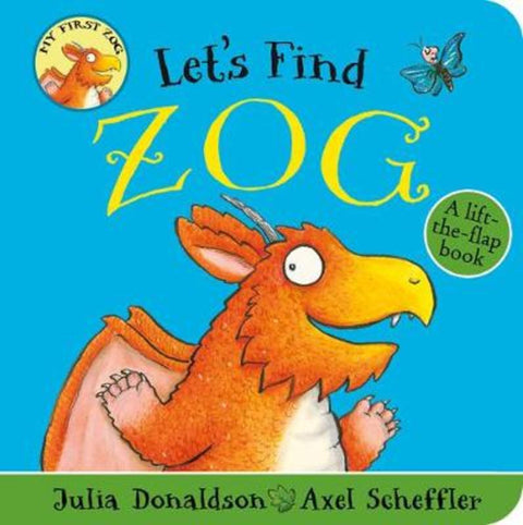 Let's Find Zog by Julia Donaldson - 9780702305832