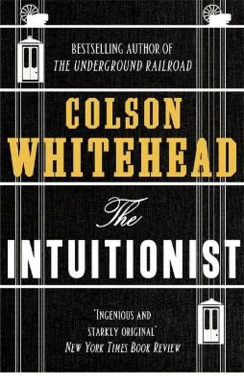 The Intuitionist by Colson Whitehead - 9780708898475