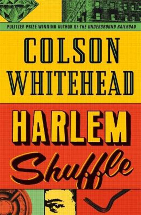 Harlem Shuffle by Colson Whitehead - 9780708899465