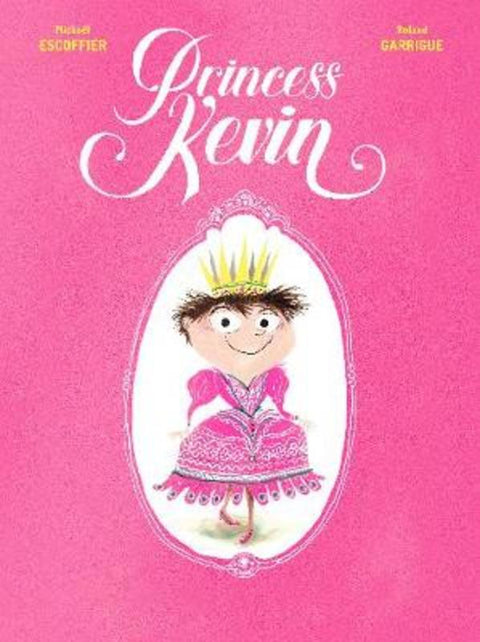Princess Kevin by Michael Escoffier - 9780711254336