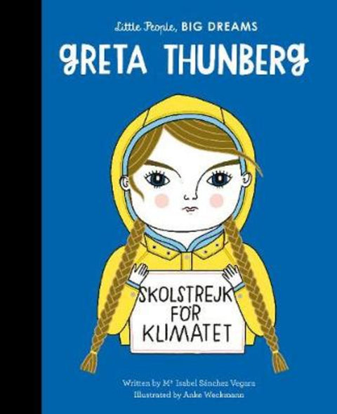 Greta Thunberg : Volume 40 by Maria Isabel Sanchez Vegara - 9780711256439