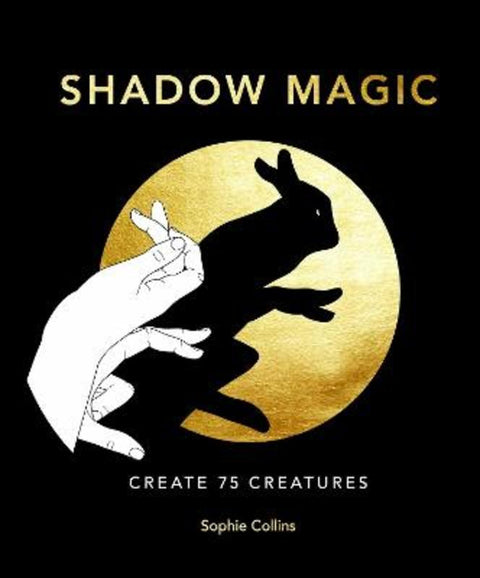 Shadow Magic by Sophie Collins - 9780711257399