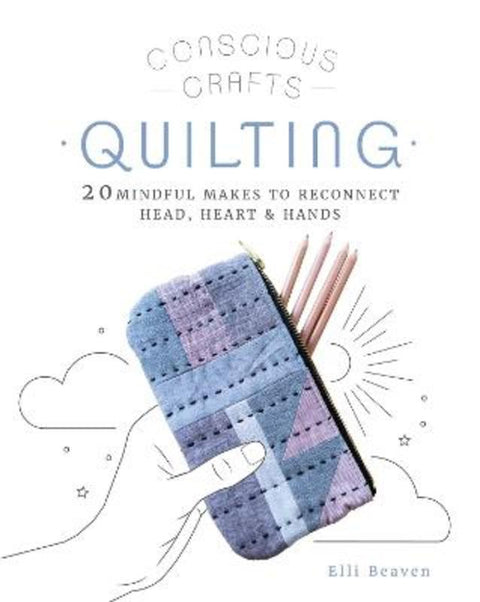 Conscious Crafts: Quilting