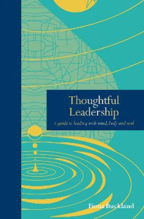 Thoughtful Leadership by Fiona Buckland - 9780711261716