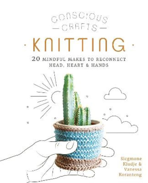 Conscious Crafts: Knitting by Vanessa Koranteng - 9780711266049