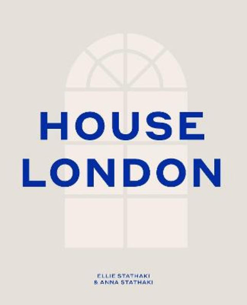 House London by Ellie Stathaki - 9780711267428