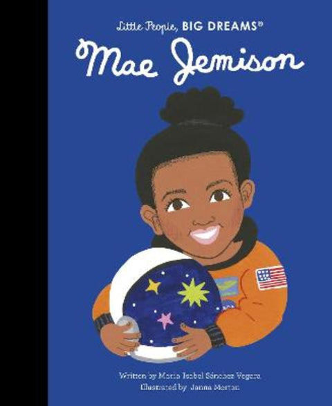 Mae Jemison : Volume 85 by Maria Isabel Sanchez Vegara - 9780711270930
