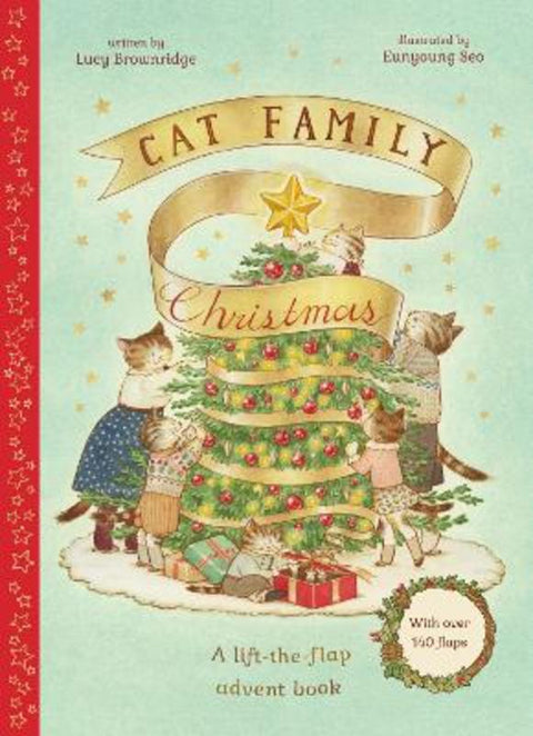 Cat Family Christmas : Volume 1 by Lucy Brownridge - 9780711274907