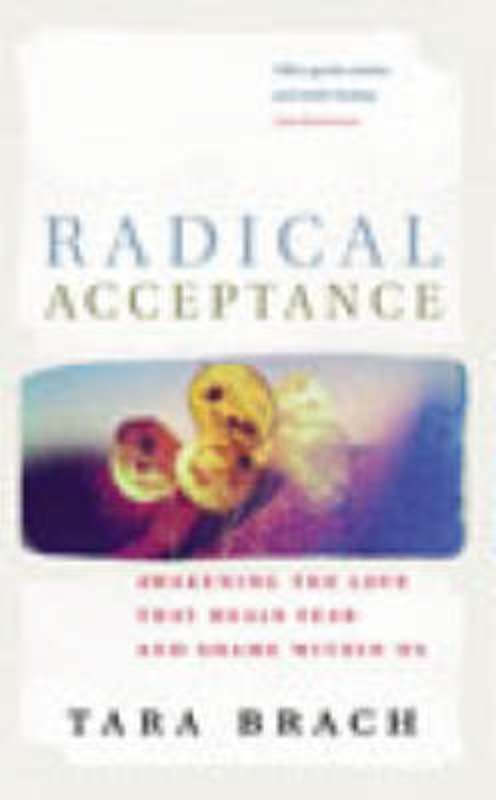 Radical Acceptance by Tara Brach - 9780712601450