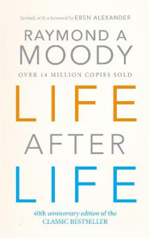 Life After Life by Dr Raymond Moody - 9780712602730