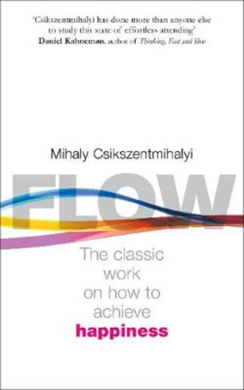 Flow by Mihaly Csikszentmihalyi - 9780712657594