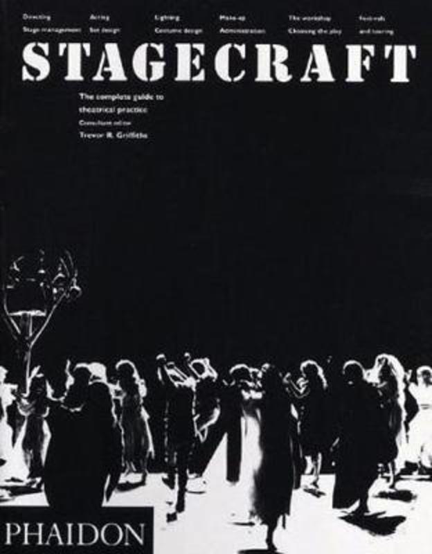Stagecraft by Trevor R Griffiths - 9780714826448