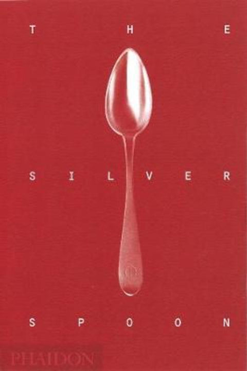The Silver Spoon by The Silver Spoon Kitchen - 9780714862453