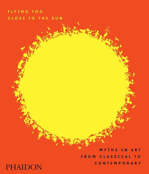 Flying Too Close to the Sun by James Cahill - 9780714875231
